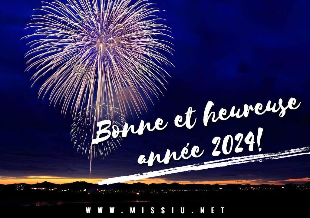 Missiu vous souhaite une Bonne Année 2024 - Célébrons ensemble le renouveau