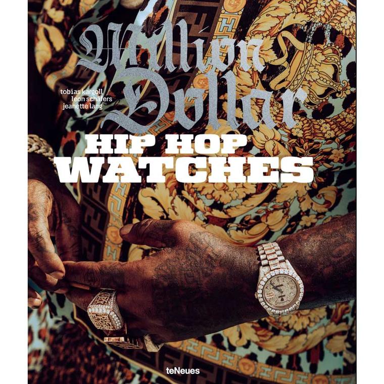 Couverture de Million Dollar Hip Hop Watches publiée par TeNeues